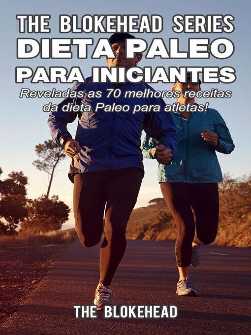 Cover image for Dieta Paleo para iniciantes --Reveladas as 70 melhores receitas da dieta Paleo para atletas!